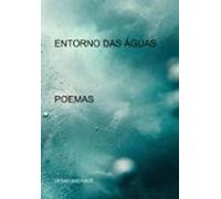 Entorno Das Águas (poemas) (ebook)