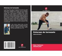 Entorses do tornozelo: desenvolvimento