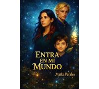 ENTRA EN MI MUNDO