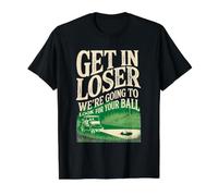 Entra Perdedor Vamos a Buscar tu Pelota Divertido Golfista Camiseta gráfica económica, Hombre, Negro, XL