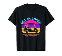 Entra Perdedor Vamos a Buscar tu Pelota - Funny Golf Camiseta