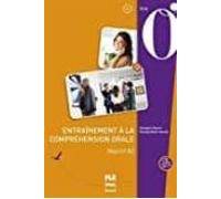 Entraînement À La Compréhension Orale : Objectif B2 (1cd Audio) (compé