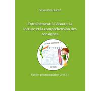 Entraînement à l'écoute, la lecture et la compréhension des consignes: Fichier photocopiable CP/CE1