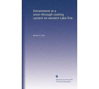 Entrainment at a once-through cooling system on western Lake Erie
