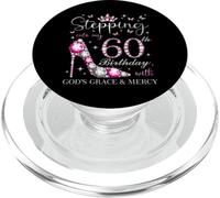 Entrando en mi 60 cumpleaños con la Gracia y la Misericordia de Dios PopSockets PopGrip para MagSafe