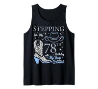 Entrando en mi 78 cumpleaños con mis Botas en el Suelo Camiseta sin Mangas