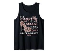 Entrando en mi cumpleaños de Agosto con la Gracia y la Misericordia de Dios Camiseta sin Mangas