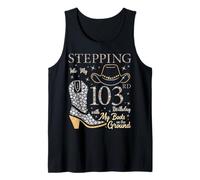 Entrando en mi cumpleaños número 103 con mis Botas en el Suelo Camiseta sin Mangas