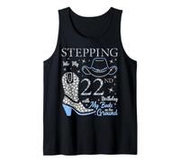 Entrando en mi cumpleaños número 22 con mis Botas en el Suelo Camiseta sin Mangas