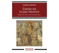 Entrar en la paz interior: Meditación sobre el salmo del Buen Pastor: 305 (Patmos)