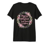 Entrar en mi jubilación con la Gracia y la Misericordia de Dios Camiseta Premium