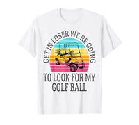 Entrar Perdedor Vamos A Buscar Mi Golf Pelota De Golf Camiseta