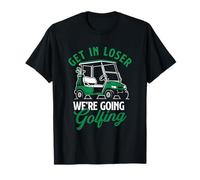 Entrar Perdedor Vamos a Jugar al Golf - Golf Lover Golfing Camiseta