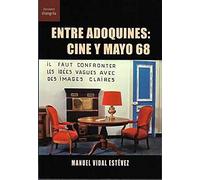 Entre adoquines: Cine y Mayo 68: 28 ([Encuadre])