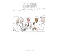 Entre Amigos se Dicen Cosas