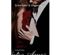Entre Amor & Vingança (ebook)