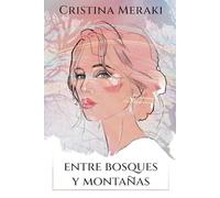 Entre bosques y montañas