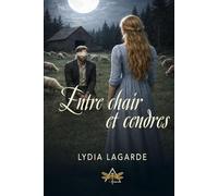 Entre chair et cendres