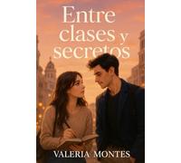 Entre clases y secretos