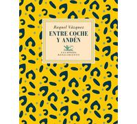 Entre coche y andén: 26 (A la mínima)