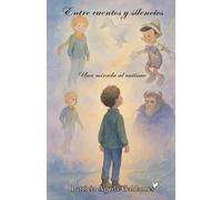 Entre cuentos y silencios - Edición en Blanco y Negro: Una mirada sensible al autismo
