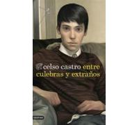 Entre Culebras Y Extraños