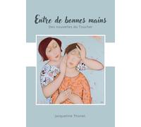 Entre de bonnes mains: Des nouvelles du Toucher