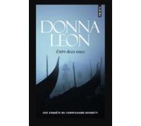 Entre Deux Eaux (une Enquête Du Commissaire Brunetti)