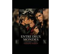 ENTRE DEUX MONDES: L'ENLEVEMENT PART 3