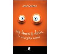 Entre dimes y diretes... dos obras y tres sainetes... | José Cedeña Sánchez-cabezudo