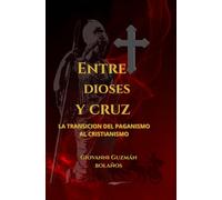 Entre Dioses y Cruz: La transición del paganismo al cristianismo