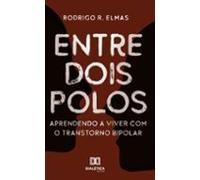 Entre Dois Polos (ebook)