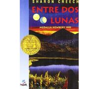 Entre DOS Lunas/Walk Two Moons