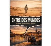 Entre dos mundos: De un campamento de refugiados a buscar un futuro propio