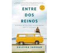Entre dos reinos: Historia de una vida interrumpida por la leucemia (Urano Testimonios)