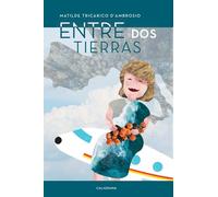 Entre Dos Tierras (Caligrama)