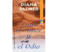 Entre El Amor Y El Odio (ebook)