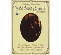 Entre el amor y la muerte [DVD]