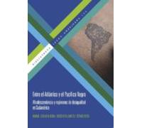 entre el atlantico y el pacifico negro: afrodescendencia y regimenes d