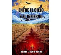 ENTRE EL CIELO Y EL INFIERNO: Cuentos y relatos cortos