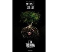Entre El Cielo Y La Tierra