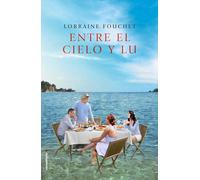 Entre el cielo y Lu (Novela)