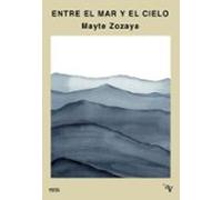 Entre el mar y el cielo