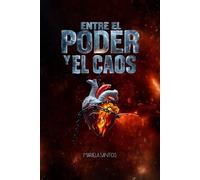 Entre el poder y el caos