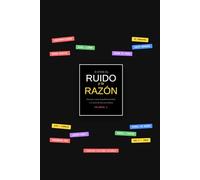 ENTRE EL RUIDO Y LA RAZÓN: Ensayos contra la falsa apariencia (performatividad) y el vacío de una era ruidosa