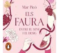 Entre El Seny I El Desig (els Faura 1) (audiolibro)