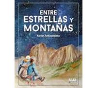 Entre Estrellas Y Montañas