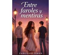 Entre faroles y mentiras