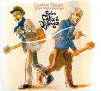 Entre Felix Et Django