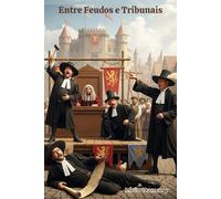 Entre Feudos e Tribunais (A Grande Comédia da Justiça com Zânio Amaro)